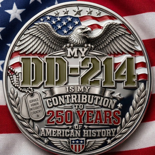 Veteran Pride Commemorative Coin – Earned, Not Given | 250 Years of American History