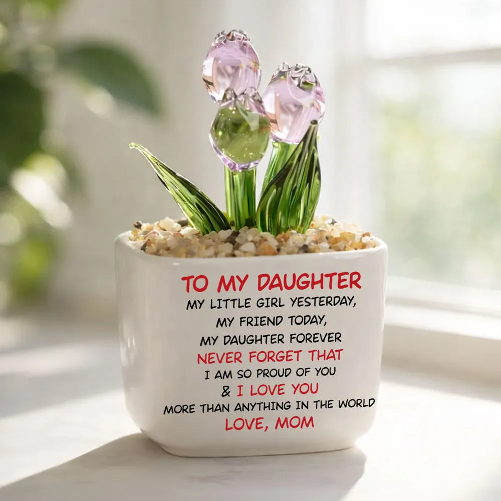 My Daughter Forever - Personalized Custom Glass Everlasting Tulips