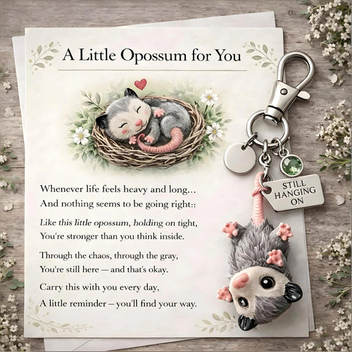 🐁A Little Opossum for You - "Still Hanging On" Keychain & Sentiment Card Set