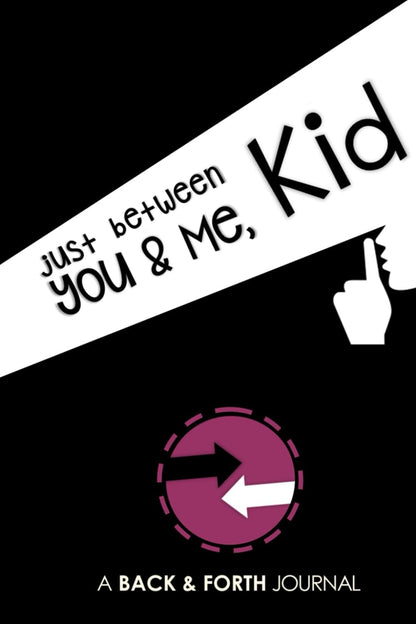 🔥2024 Hot Sale 👦👧Just Between You & Me, Kid📓