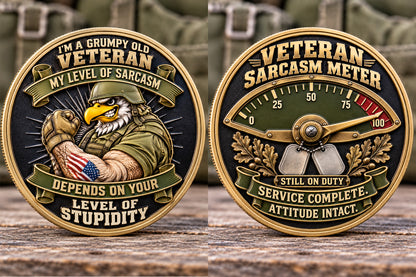Service Complete, Attitude Intact — Grumpy Veteran Commemorative Medallion