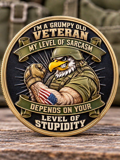 Service Complete, Attitude Intact — Grumpy Veteran Commemorative Medallion